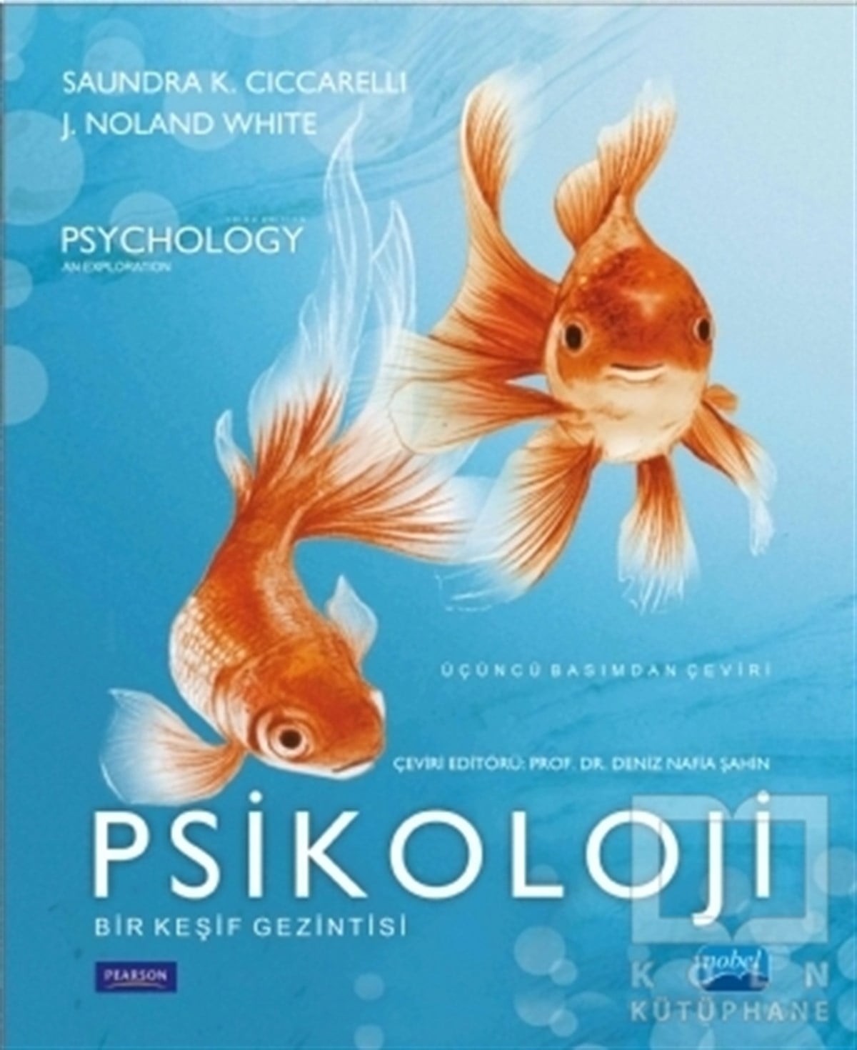 Saundra K. CiccarelliGenel PsikolojiPsikoloji