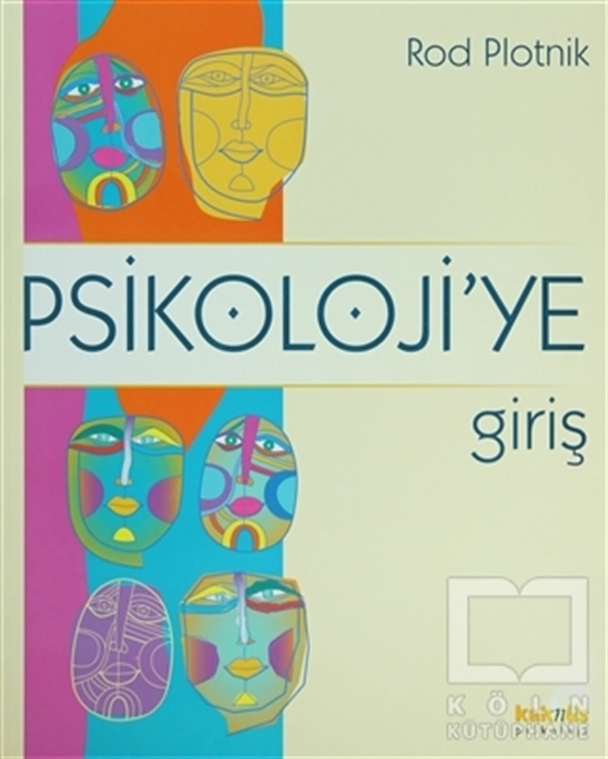 Rod PlotnikDiğerPsikolojiye Giriş