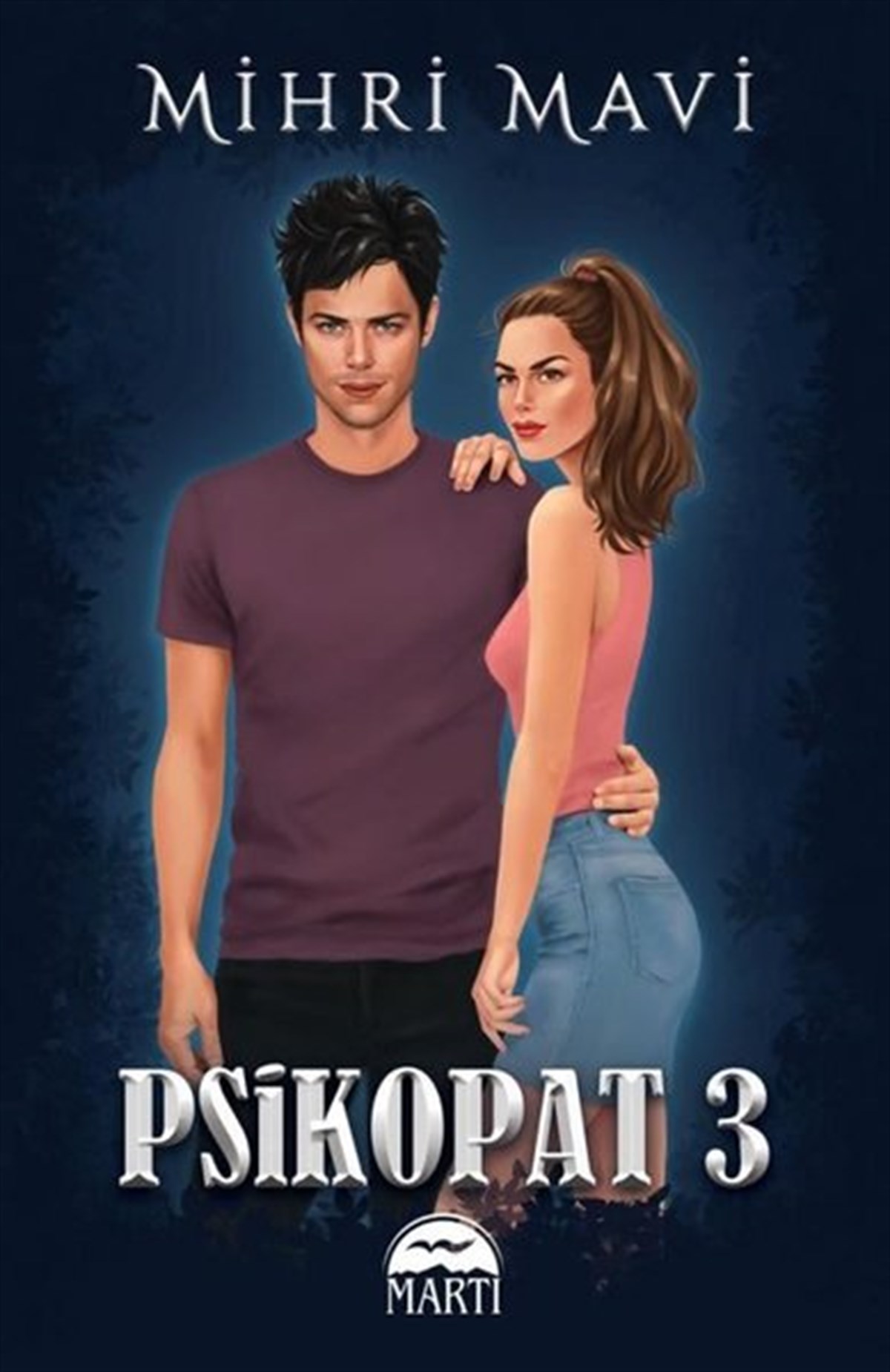Mihri MaviTürkiye RomanPsikopat - 3