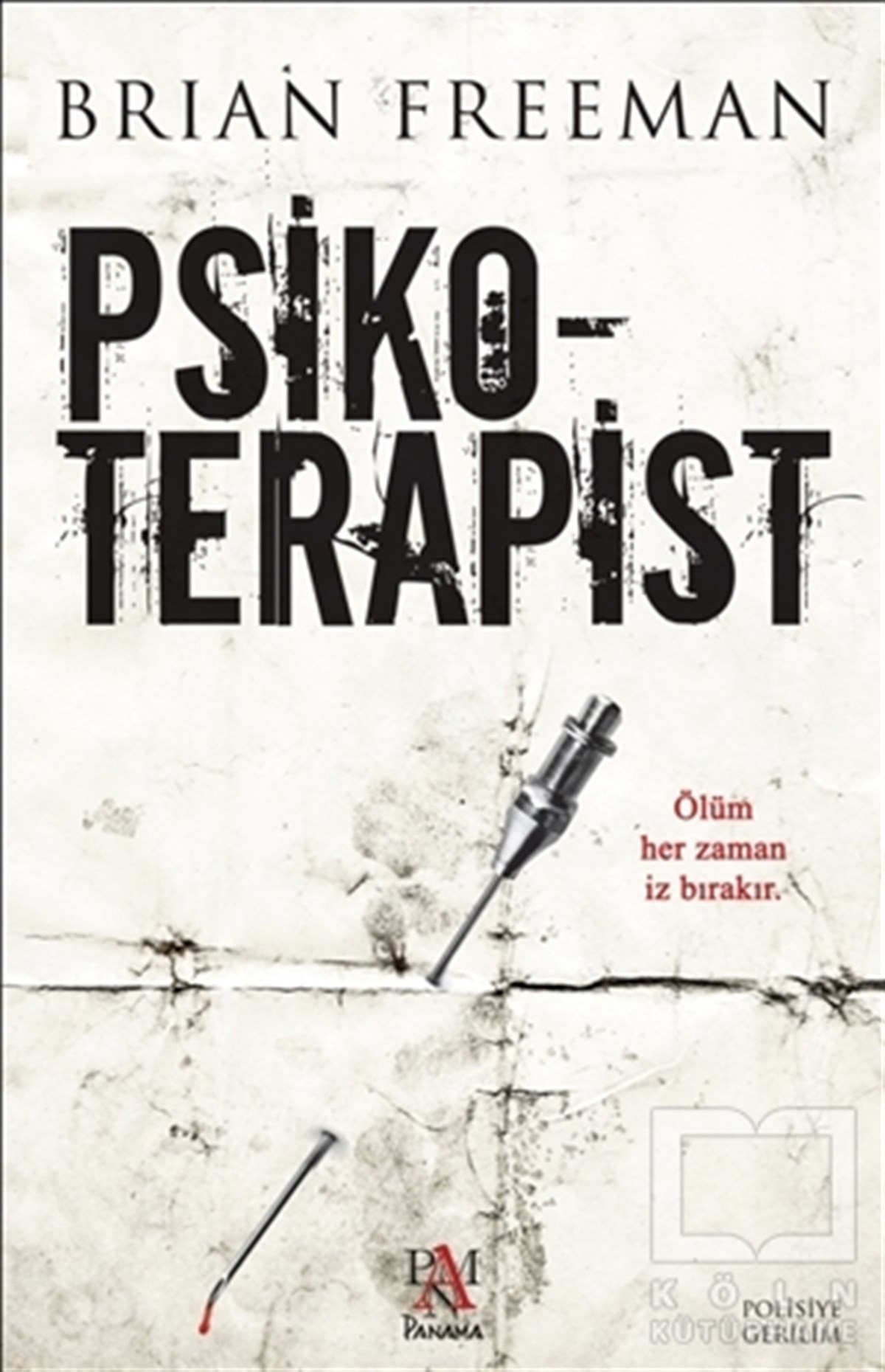 Brian FreemanPolisiyePsikoterapist