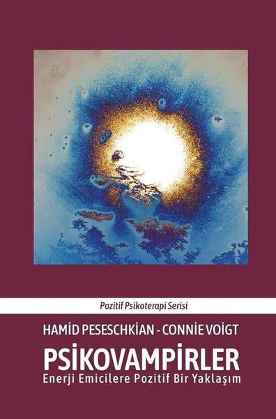 Connie VoigtPsikoloji KitaplarıPsikovampirler - Enerji Emicilere Pozitif Bir Yaklaşım