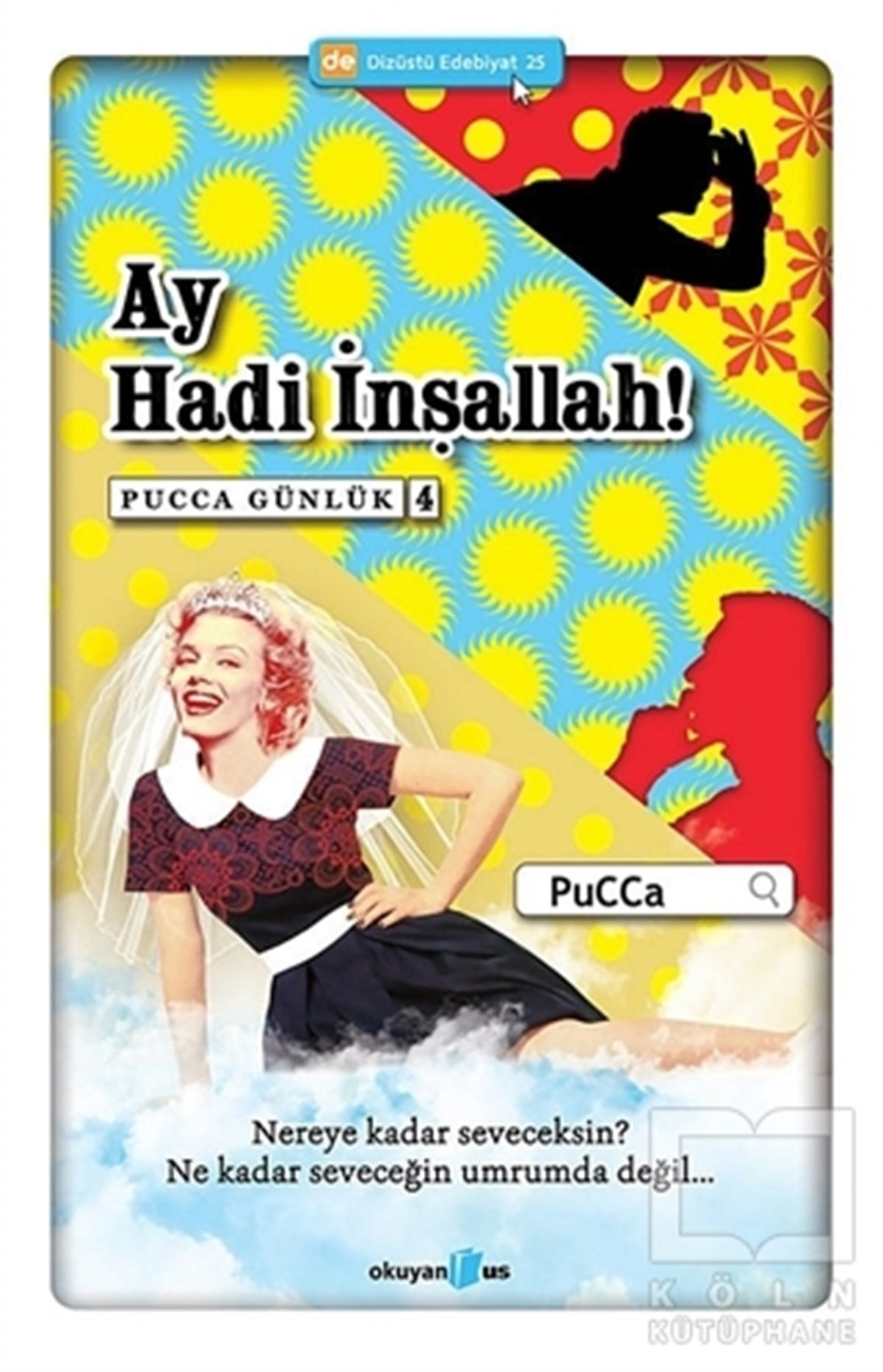 PuccaDiğerPucca Günlük - 4 : Ay Hadi İnşallah!