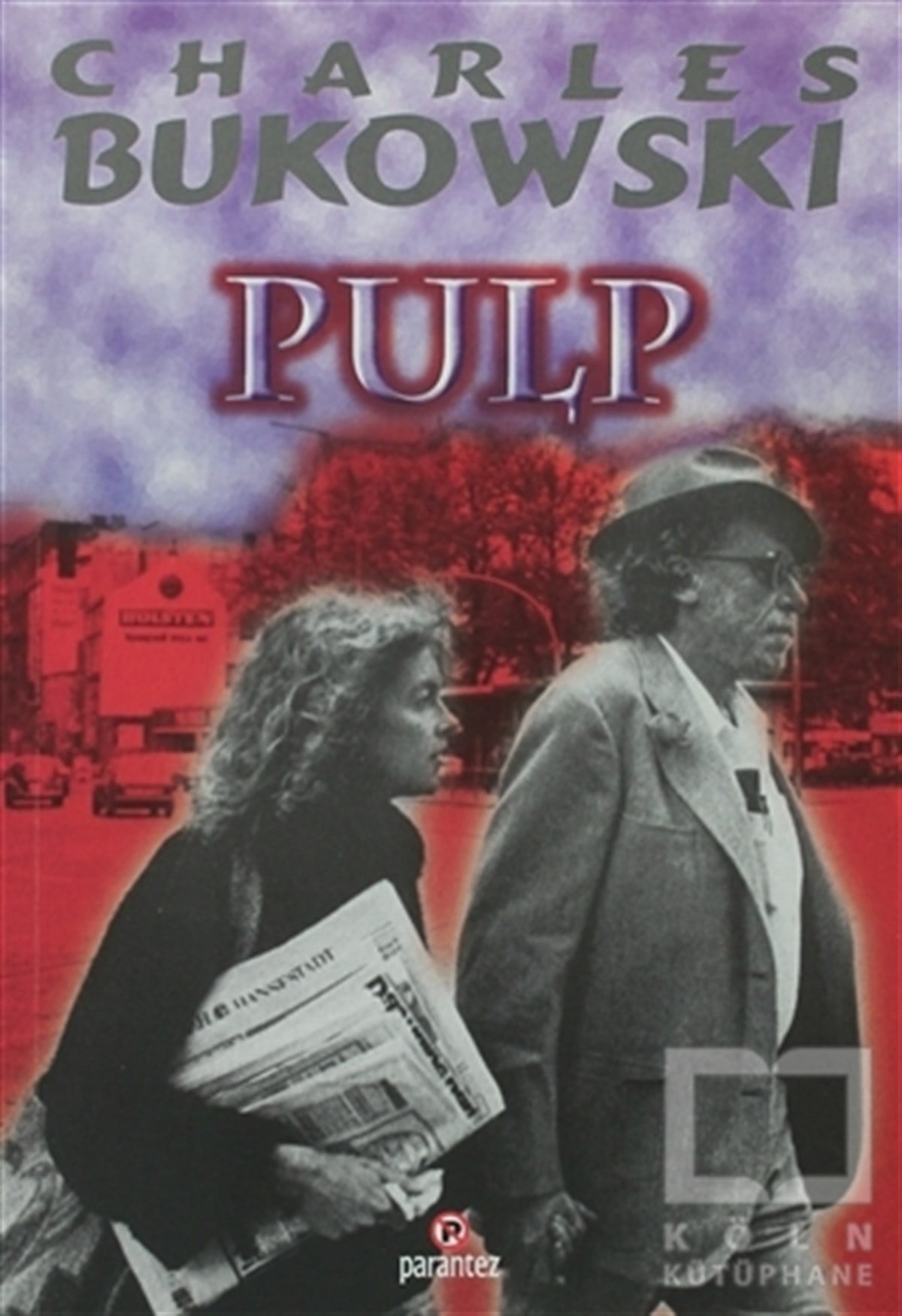 Charles BukowskiPolisiyePulp