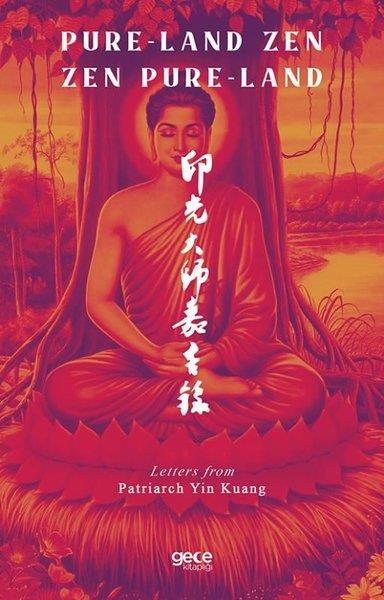 Patriarch Yin KuangPhilosophy FictionPure-Land Zen Zen Pure-Land