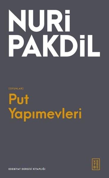 Nuri PakdilTiyatroPut Yapımevleri - Oyunlar