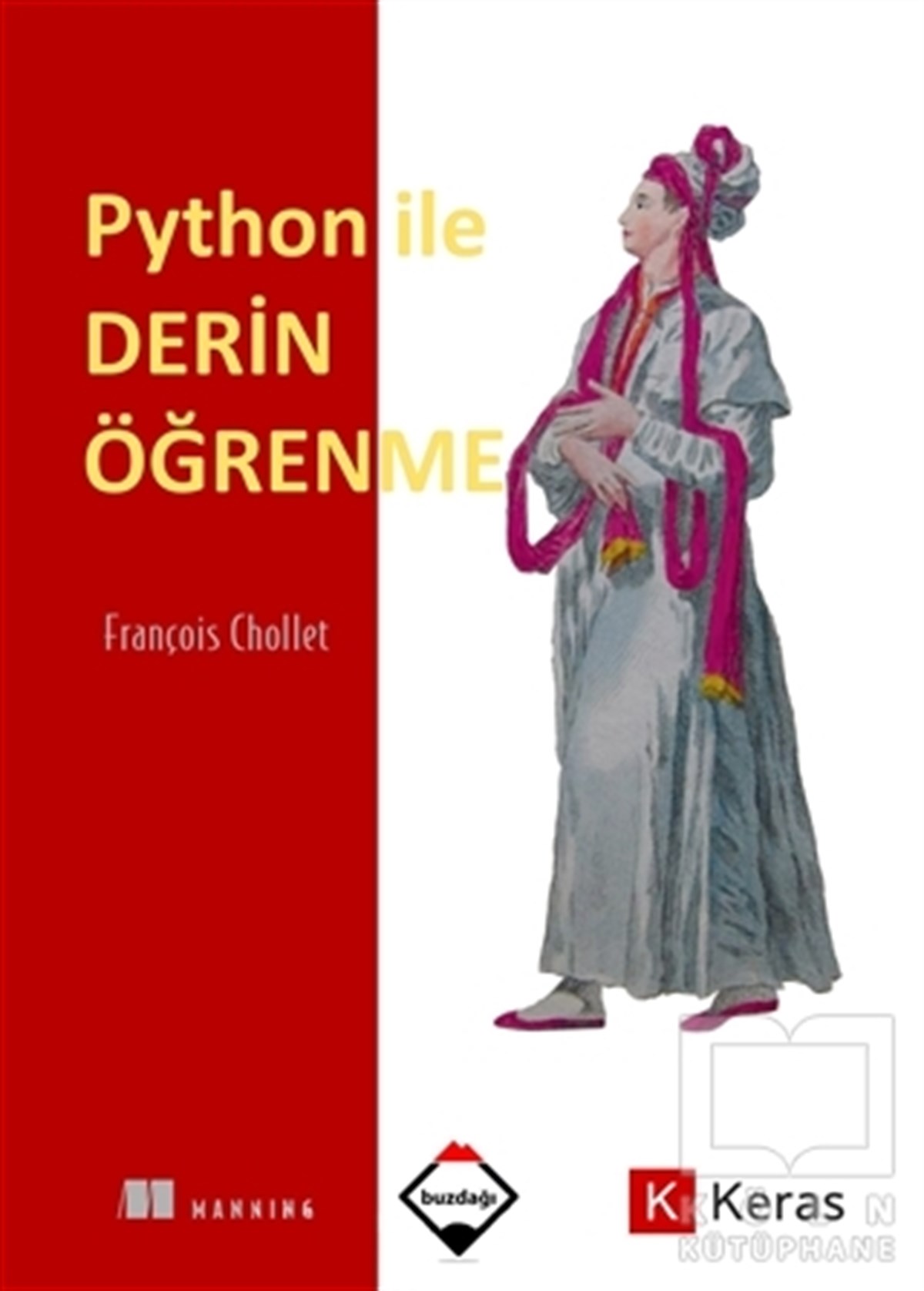 François CholletDiğerPython ile Derin Öğrenme