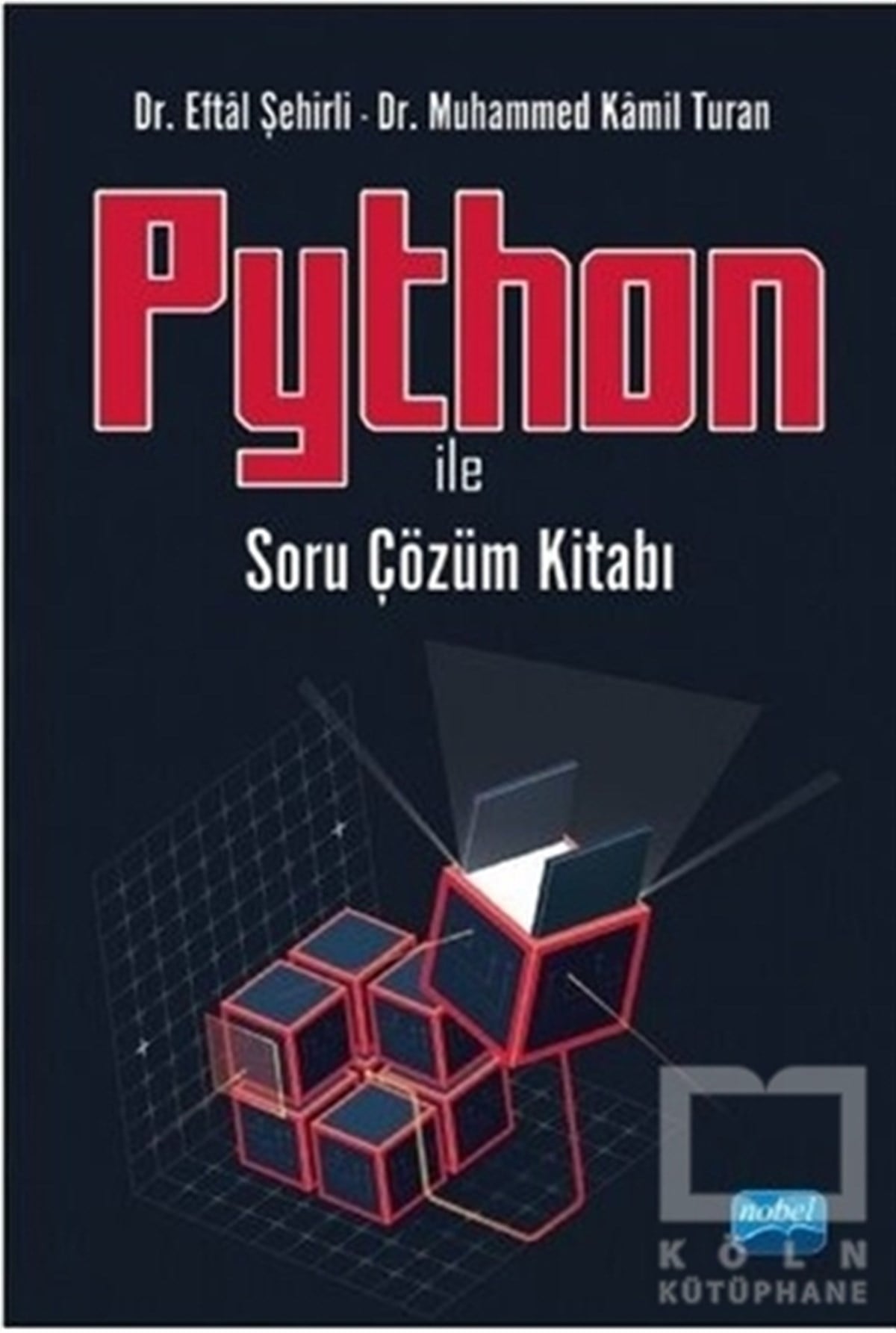 Eftal ŞehirliProgramlama KitaplarıPython ile Soru Çözüm Kitabı