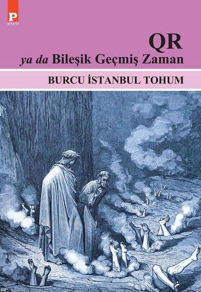 Burcu İstanbul TohumBilimkurgu KitaplarıQR ya da Bileşik Geçmiş Zaman