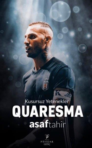 Asaf TahirÇocuk Gençlik RomanlarıQuaresma - Kusursuz Yetenekler