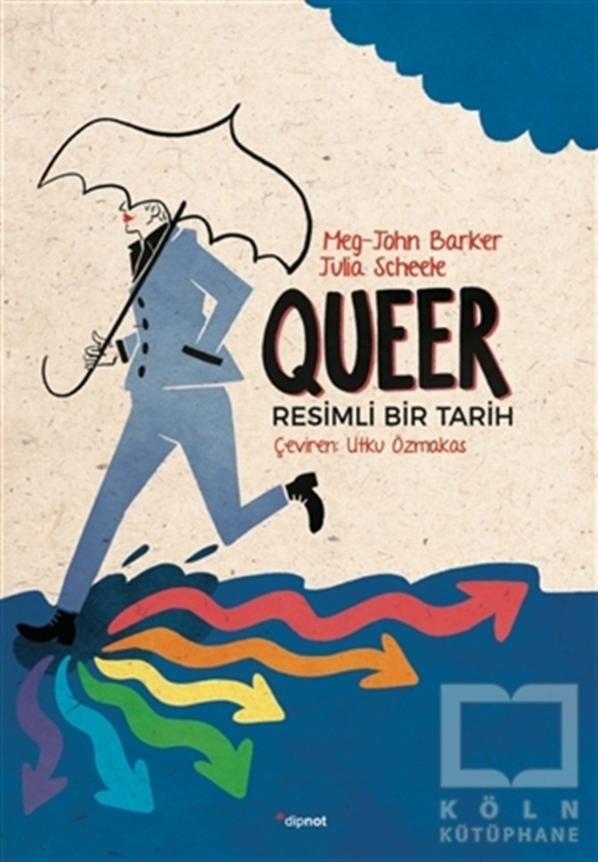 Meg-John BarkerRomanQueer - Resimli Bir Tarih