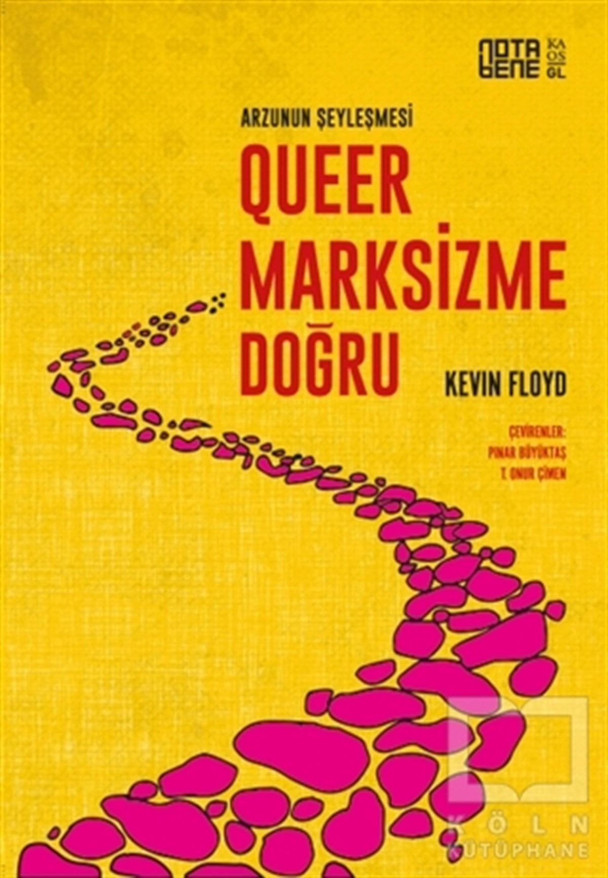 Kevin FloydDiğerQueer Marksizme Doğru