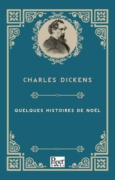 Charles DickensFrenchQuelques Histoires De Noel