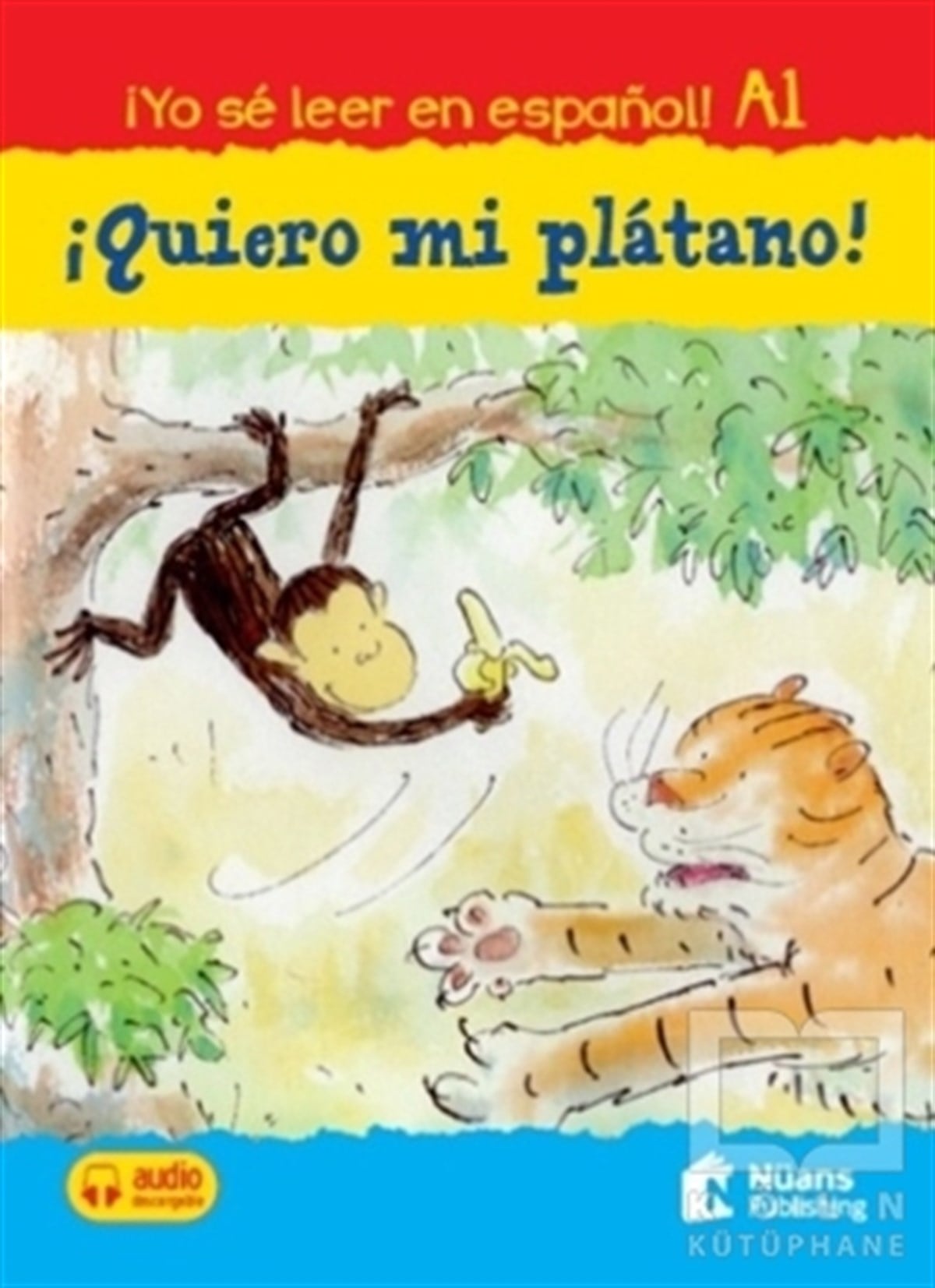Mary RiskYabancı Dilde KitaplarQuiero Mi Platano! +Audio Descargable A1 (Yo Se Leer En Espanol!)