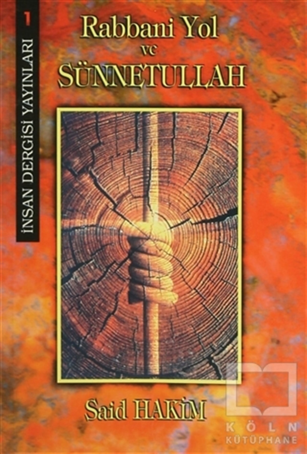 Said HakimDiğerRabbani Yol ve Sünnetullah