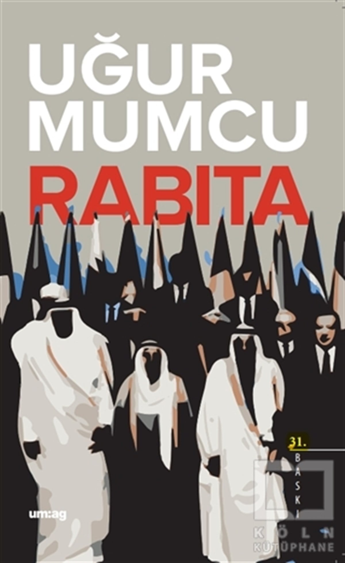 Uğur MumcuAraştırma-İncelemeRabıta