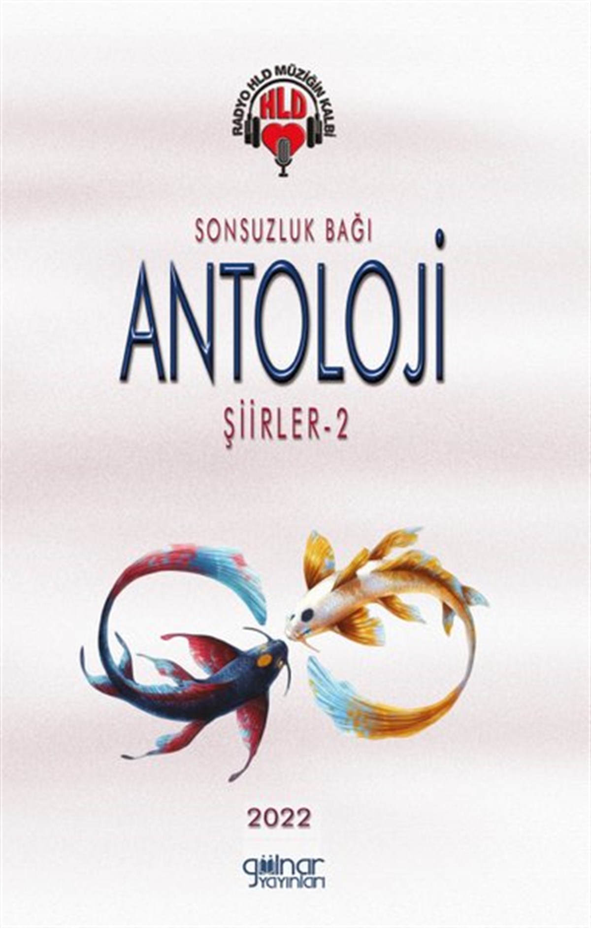 KolektifTürk ŞiiriRadyo Hld Sonsuzluk Bağı Antoloji Şiirler - 2