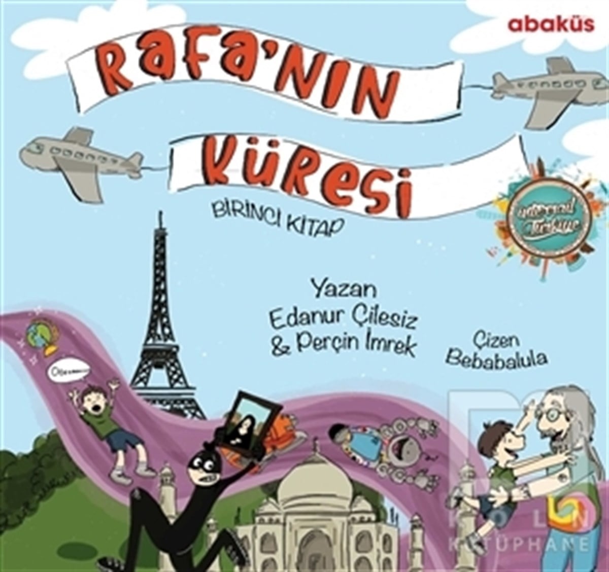 Edanur ÇilesizÇocuk Hikaye KitaplarıRafa'nın Küresi - Birinci Kitap