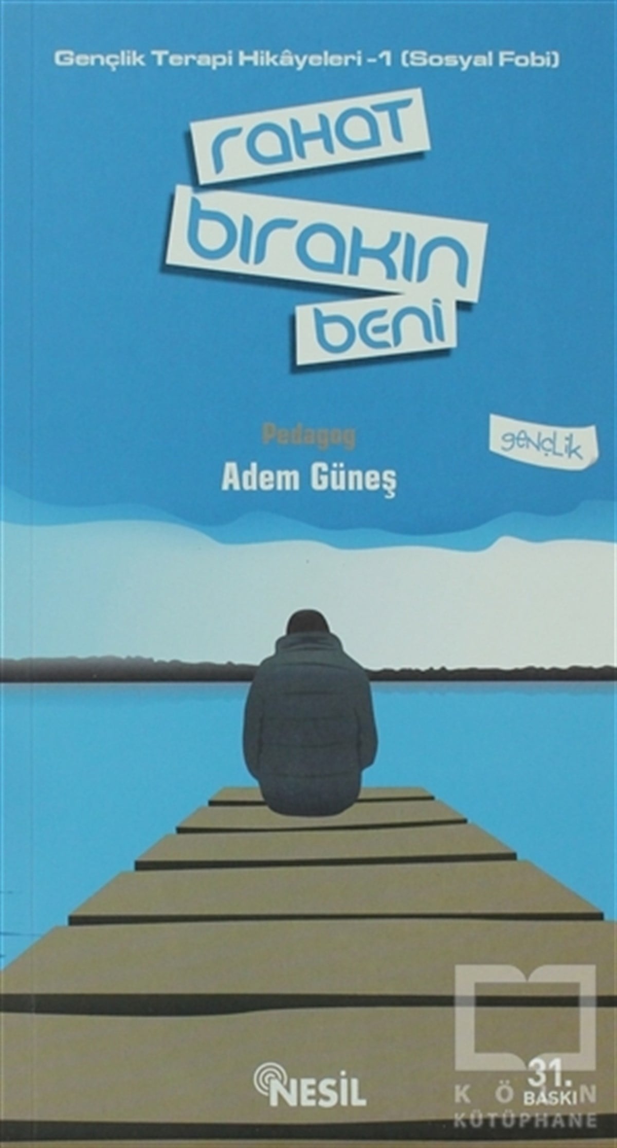 Adem GüneşDiğerRahat Bırakın Beni