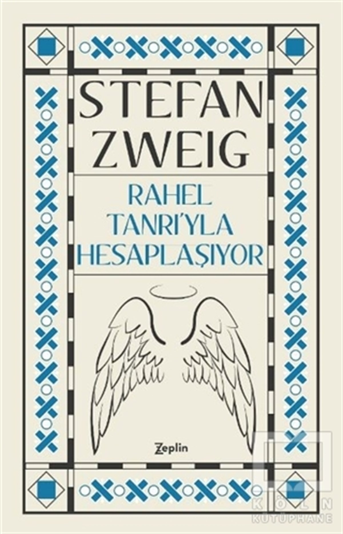 Stefan ZweigÖyküRahel Tanrı’yla Hesaplaşıyor
