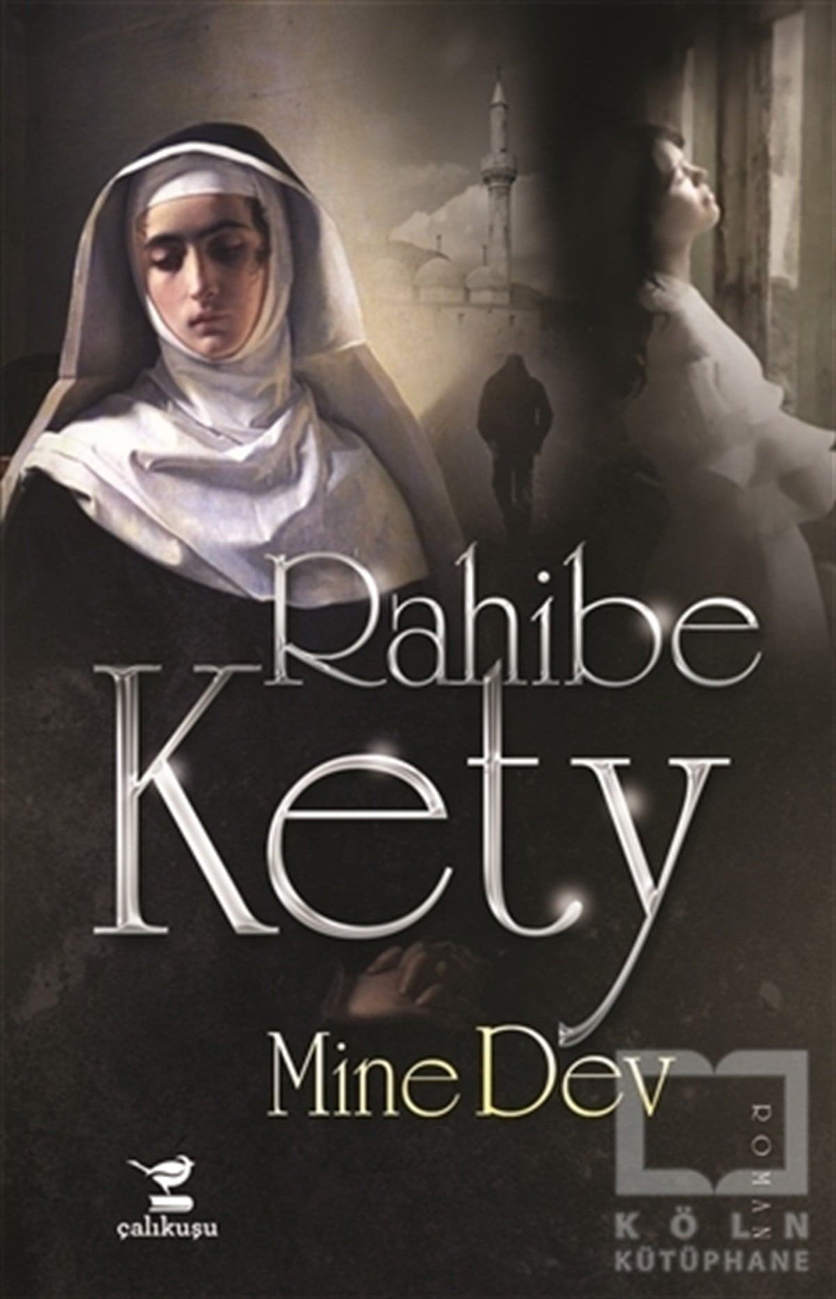 Mine DevRomanRahibe Kety