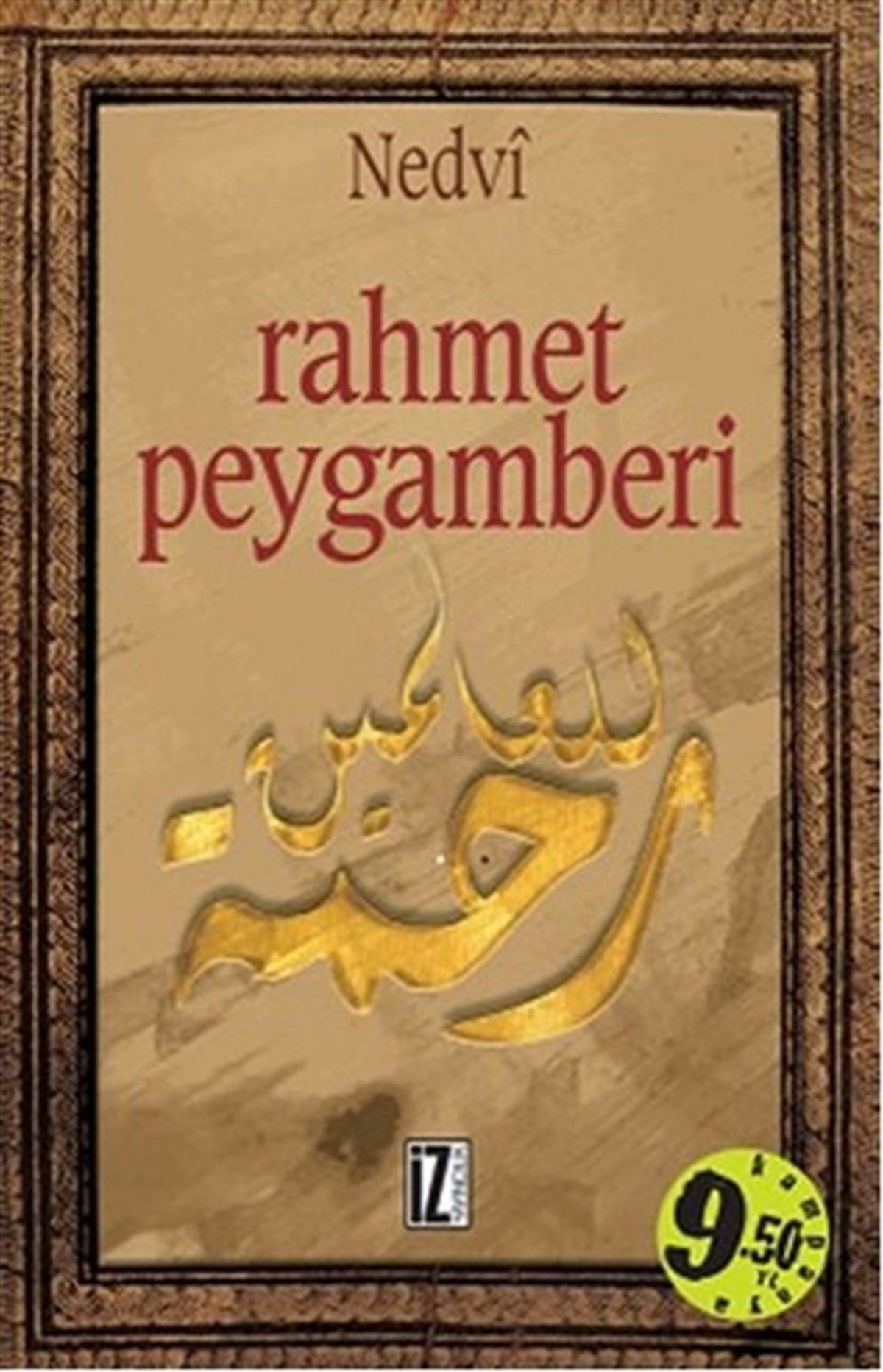 Ebu'l Hasan Ali El-Hasani En-Nedviİslami KitaplarRahmet Peygamberi