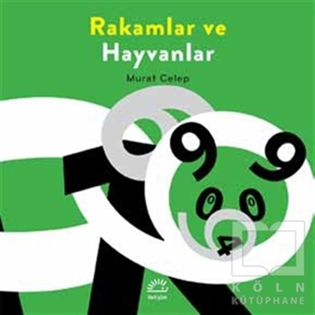 Murat CelepBilimsel KitaplarRakamlar ve Hayvanlar