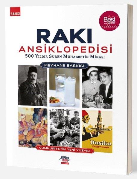 KolektifDiğerRakı Ansiklopedisi: Meyhane Baskısı - 500 Yıldır Süren Muhabbetin Mirası