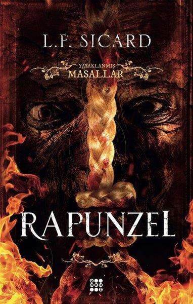 L. P. SicardDünya RomanRapunzel - Yasaklanmış Masallar Serisi - Yan Boyamalı