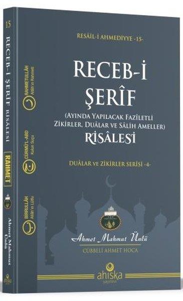 Ahmet Mahmut Ünlüİslami KitaplarReceb-i Şerif Risalesi