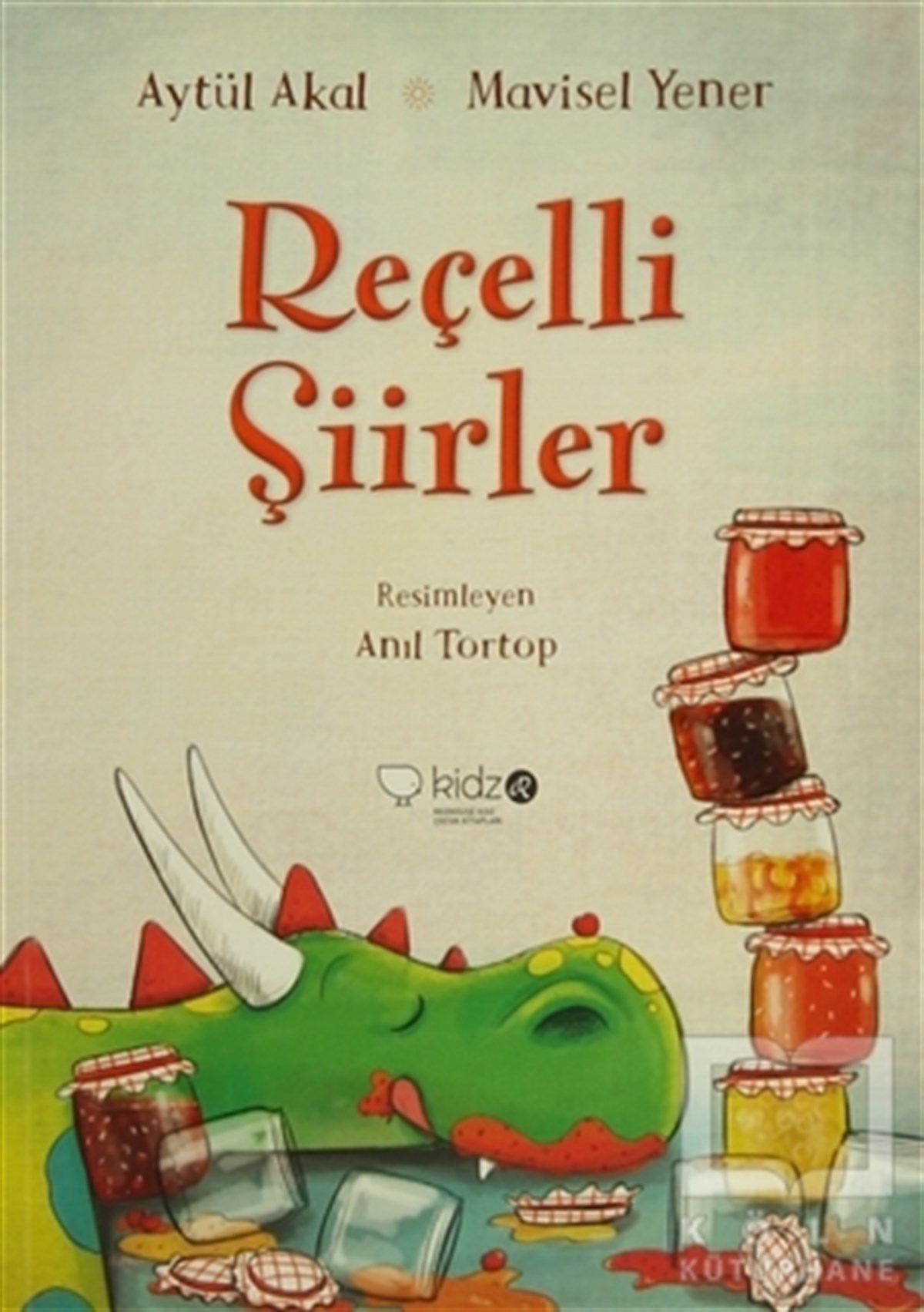 Aytül AkalŞiir KitaplarıReçelli Şiirler