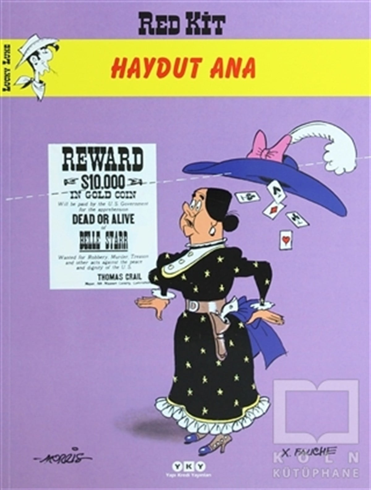X. FaucheÇizgi RomanlarRed Kit Haydut Ana