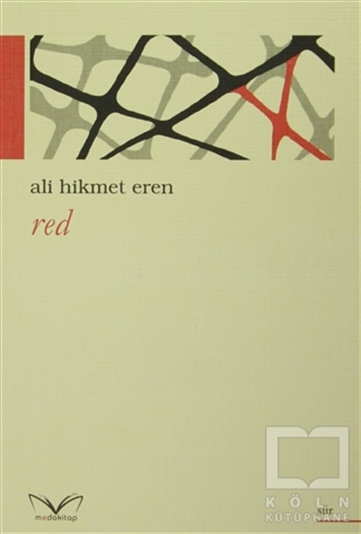 Ali Hikmet ErenŞiirRed