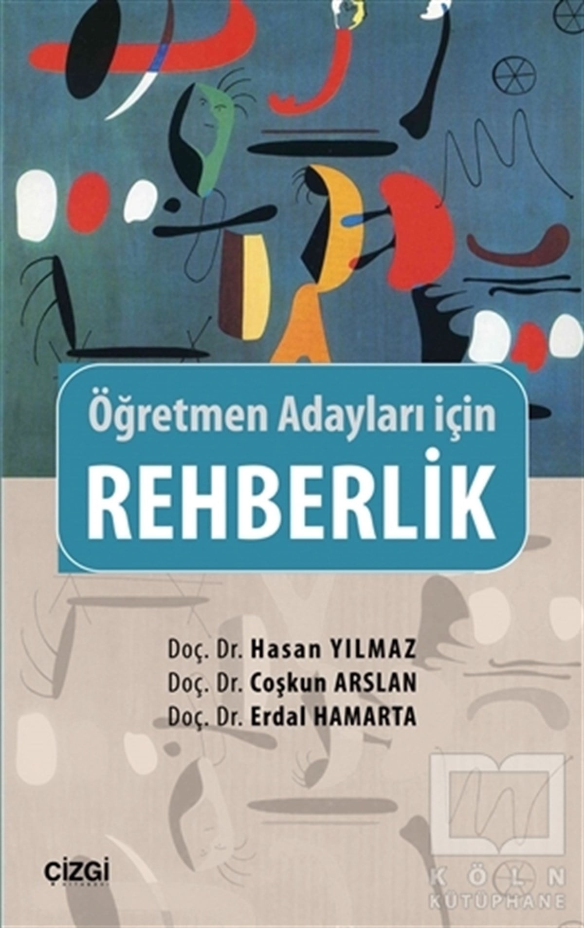Hasan YılmazDiğerRehberlik - Öğretmen Adayları İçin