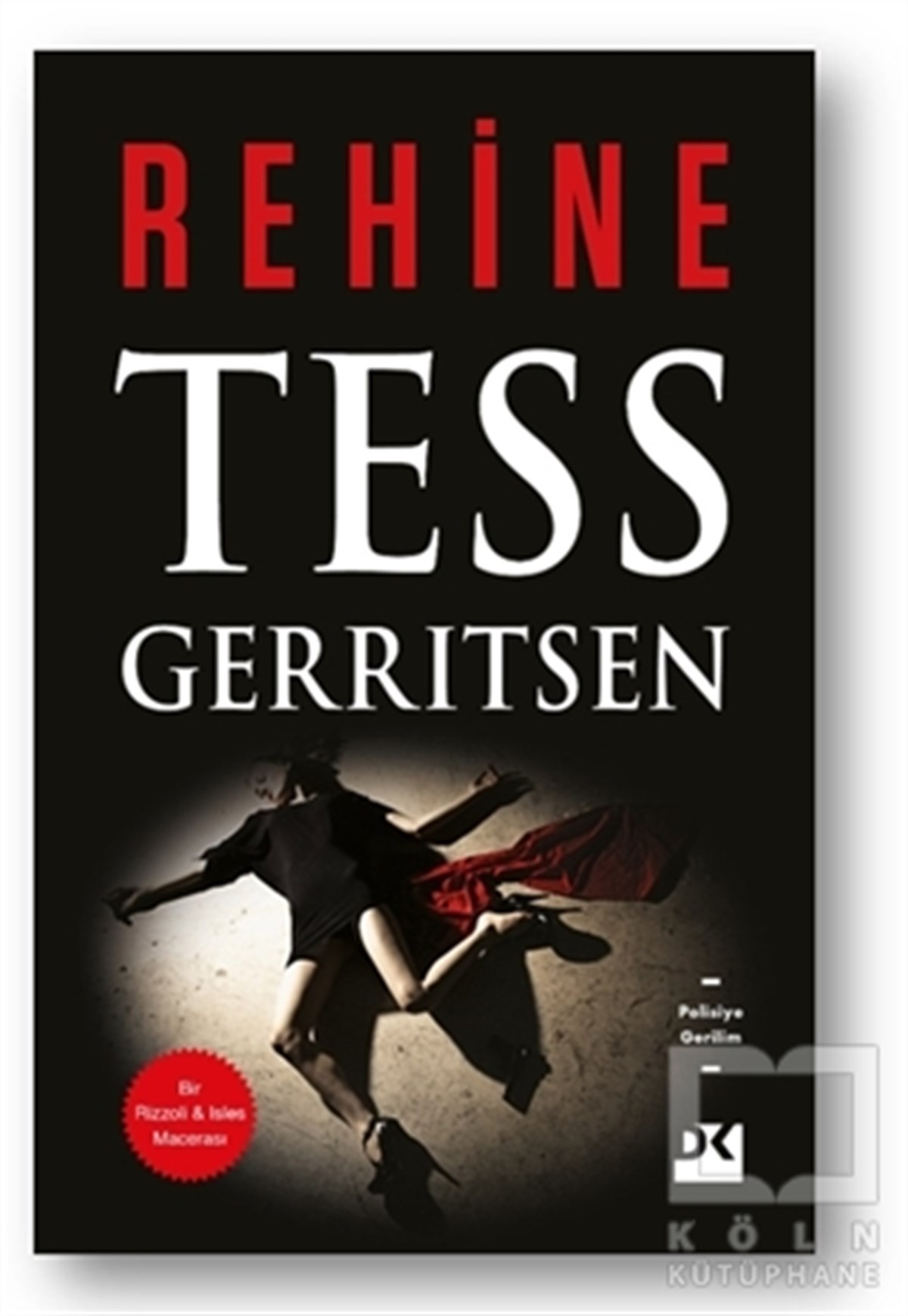 Tess GerritsenPolisiyeRehine