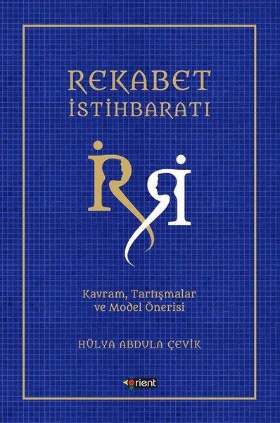 Hülya Abdula ÇevikEkonomi KitaplarıRekabet İstihbaratı -Kavram, Tartışmalar ve Model Önerisi