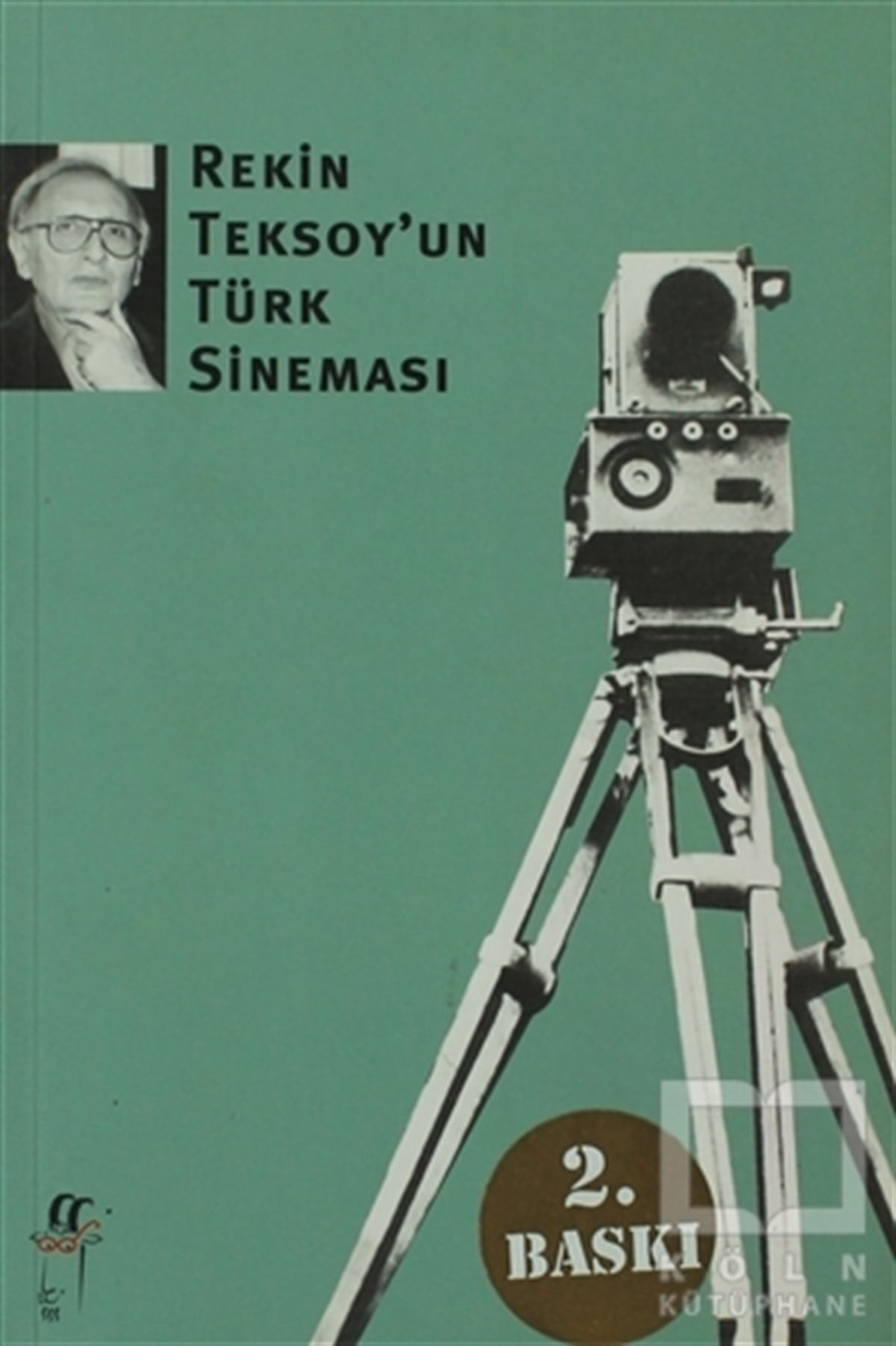 Rekin TeksoyFotoğraf, Sinema, TiyatroRekin Teksoy’un Türk Sineması