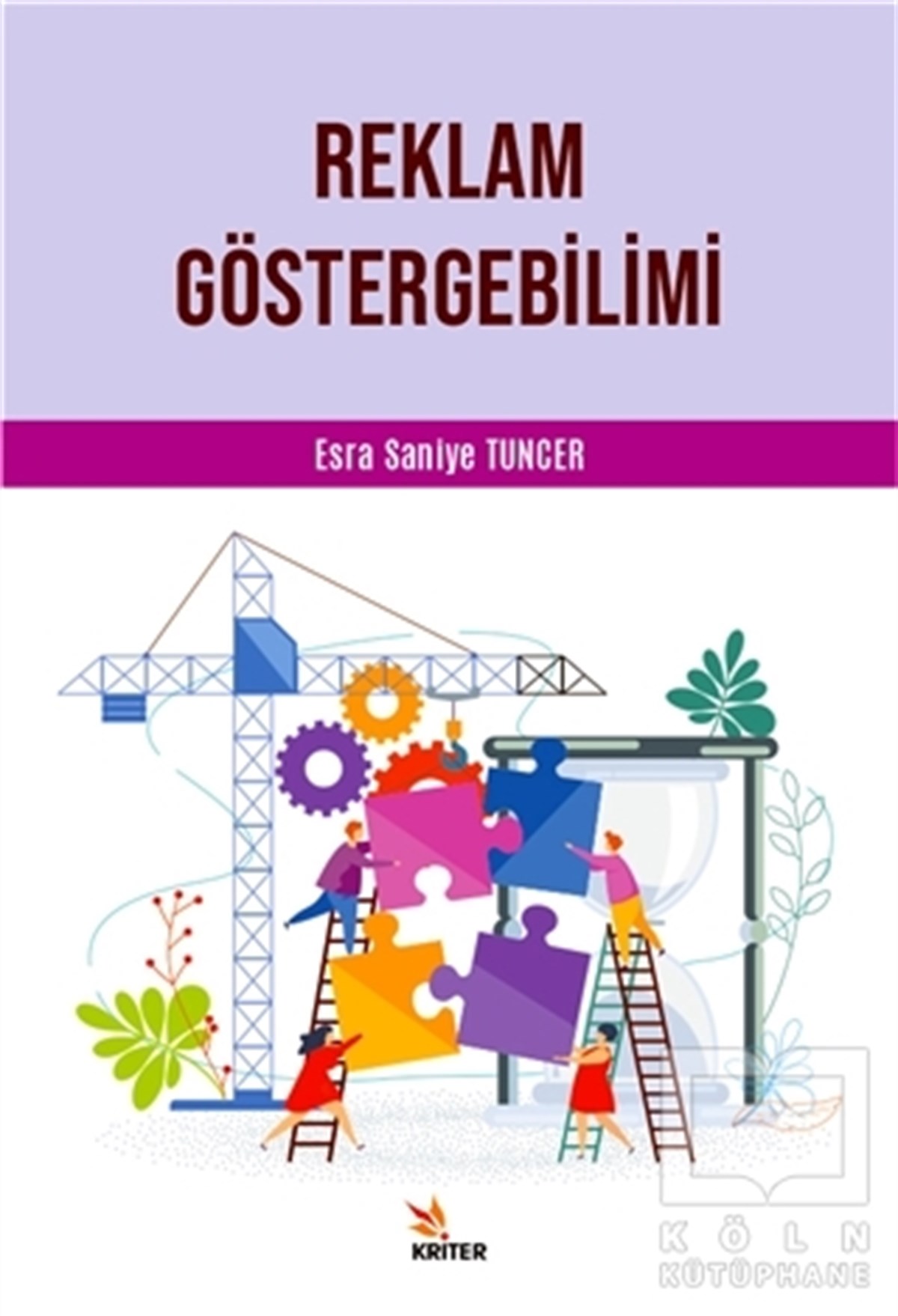 Esra Saniye Tuncerİletişim KitaplarıReklam Göstergebilimi