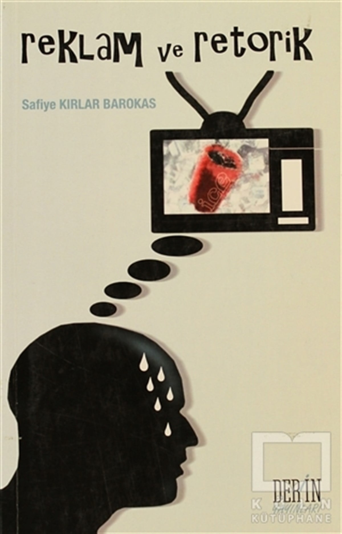 Safiye Kırlar BarokasAkademikReklam ve Retorik