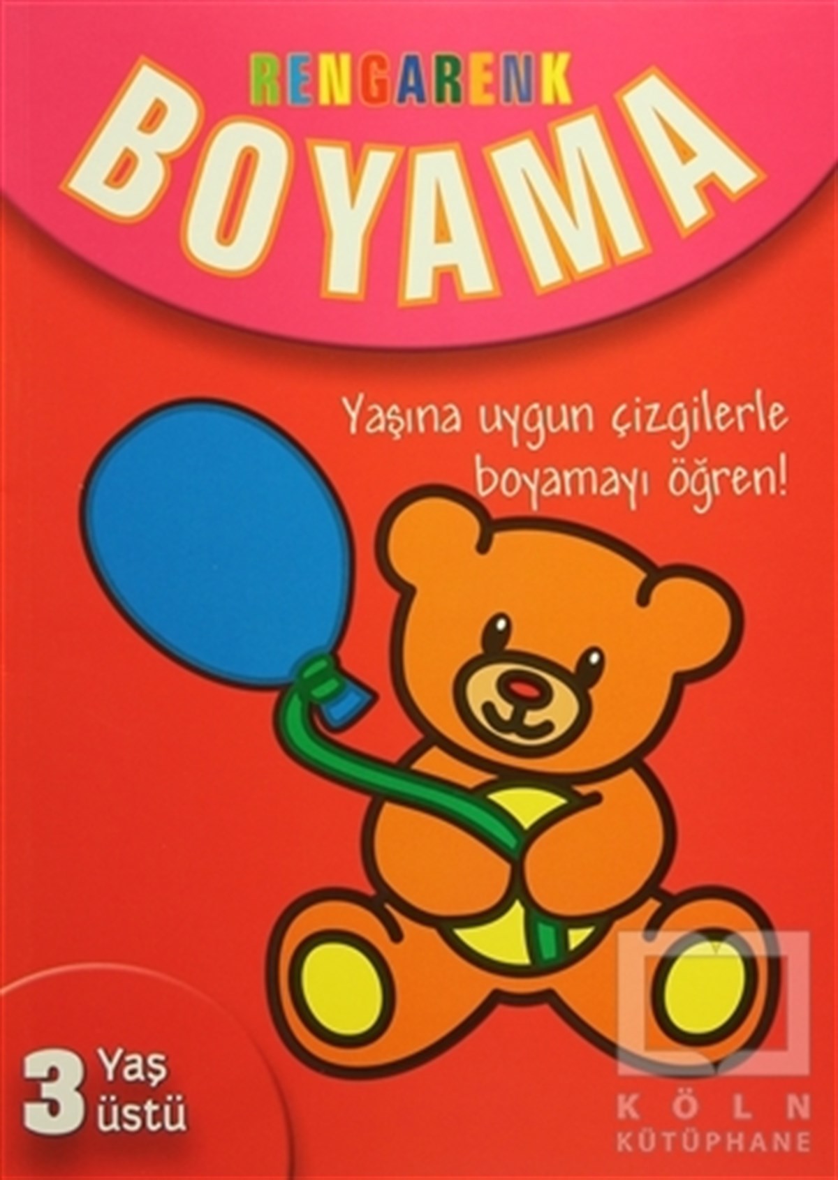 KolektifBoyama KitaplarıRengarenk Boyama - 3 Yaş Üstü