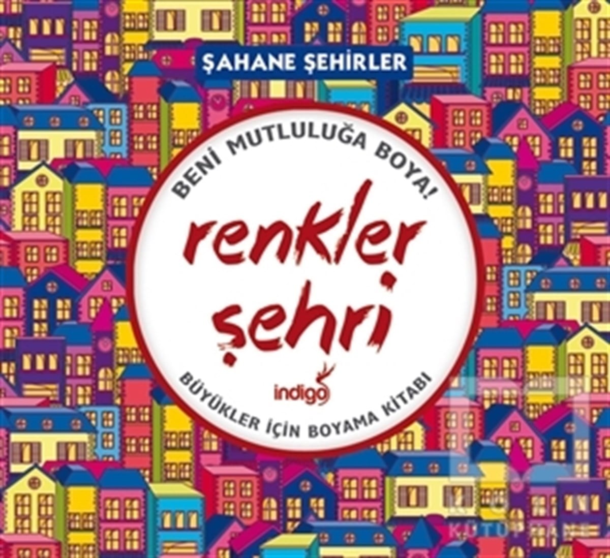 KolektifBüyükler için Boyama - Mandala KitaplarıRenkler Şehri - Şahane Şehirler