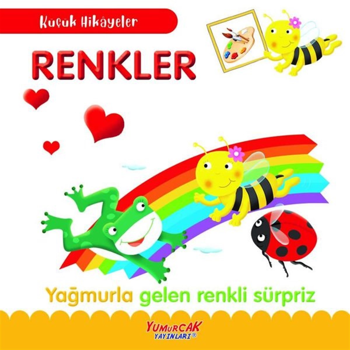 KolektifEgitim Etkinlik KitaplariRenkler - Yağmurla Gelen Renkli Sürpriz - Küçük Hikayeler