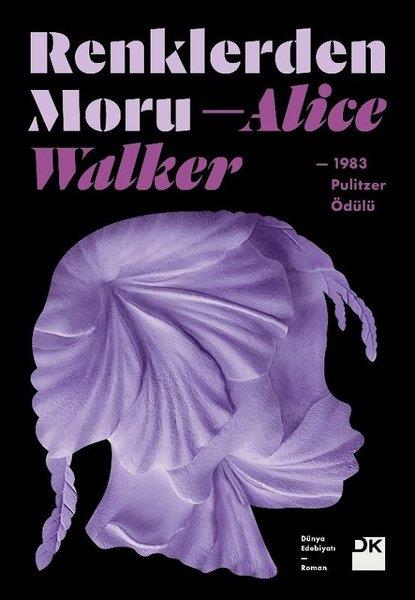 Alice WalkerDünya RomanRenklerden Moru