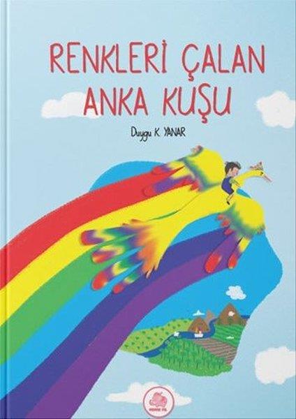 Duygu K. YanarEgitim Etkinlik KitaplariRenkleri Çalan Anka Kuşu