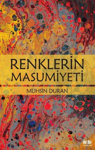 Muhsin DuranDeneme KitaplarıRenklerin Masumiyeti