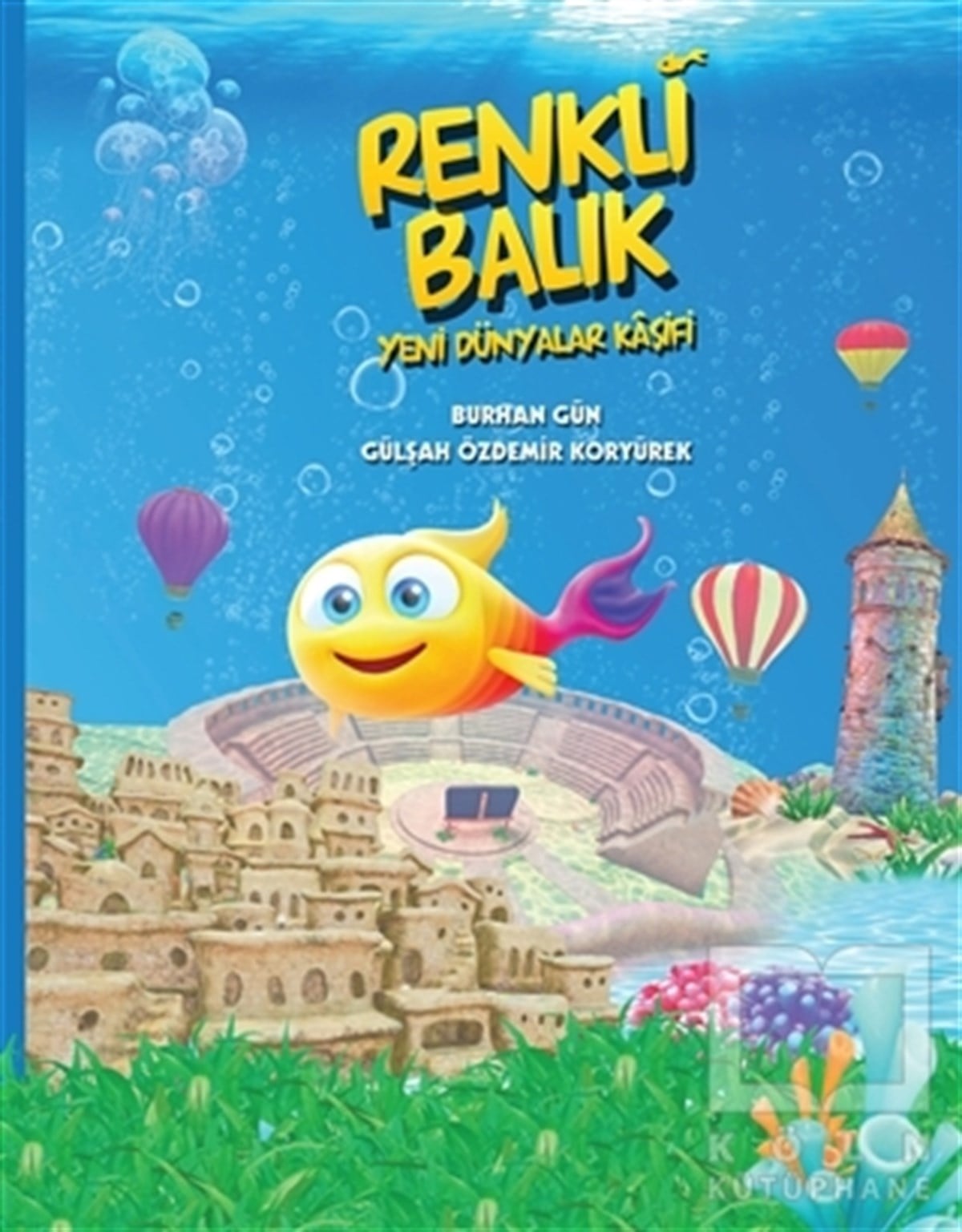 Burhan GünHikayelerRenkli Balık