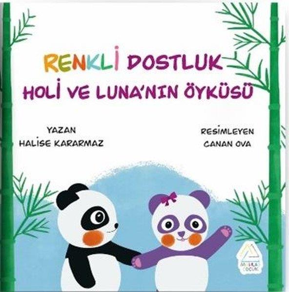 Halise KararmazEgitim Etkinlik KitaplariRenkli Dostluk: Holi ve Luna'nın Öyküsü