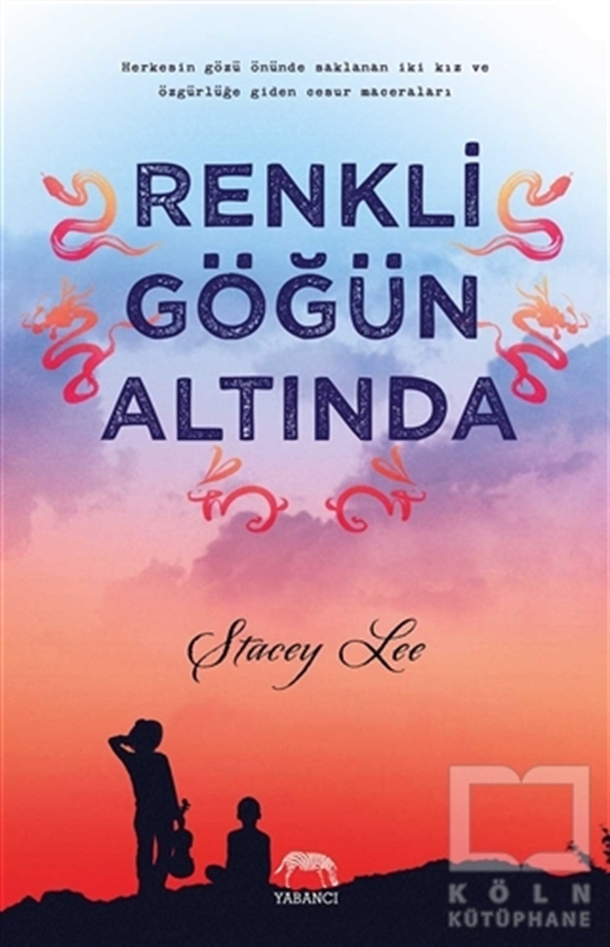 Stacey LeeRomanRenkli Göğün Altında