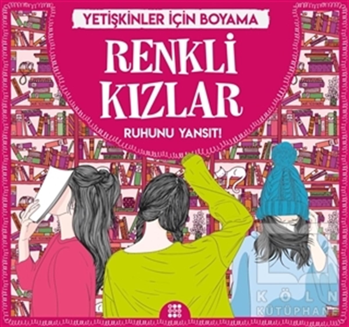 Gizem UlaşBüyükler için Boyama (Mandala) KitaplarıRenkli Kızlar - Yetişkinler İçin Boyama