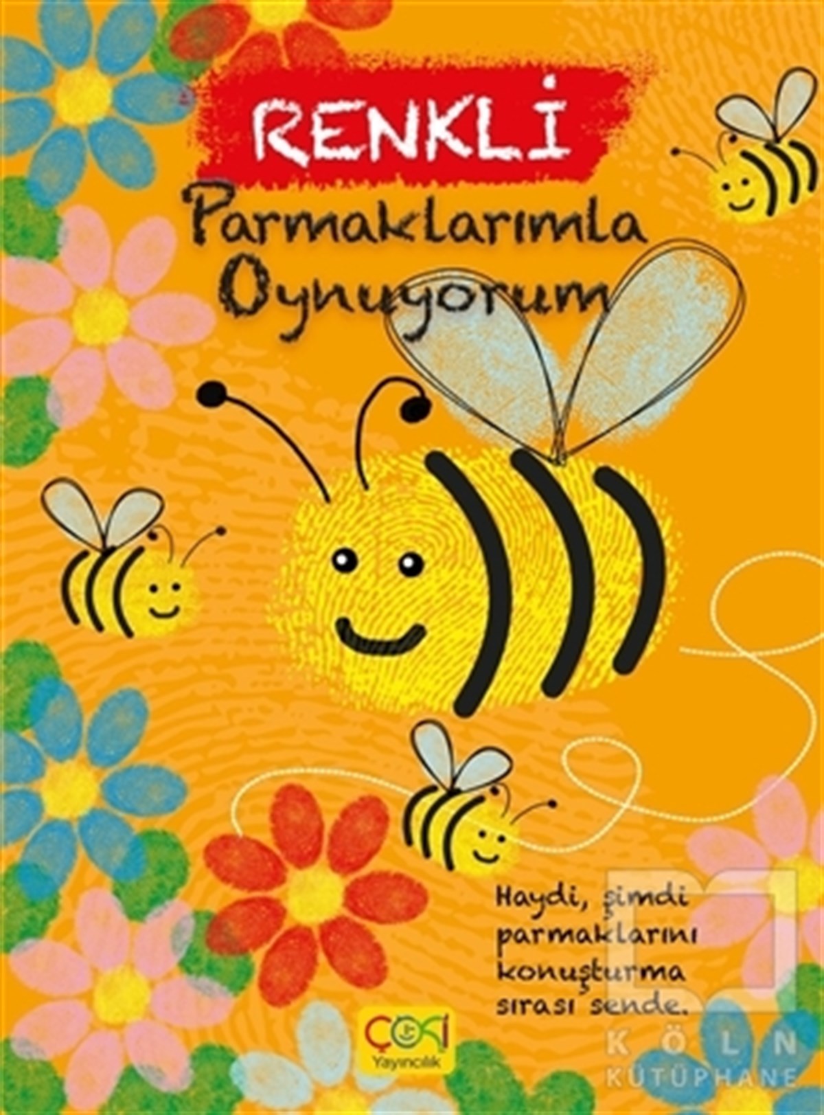 KolektifÇocuk Oyun KitaplarıRenkli Parmaklarımla Oynuyorum