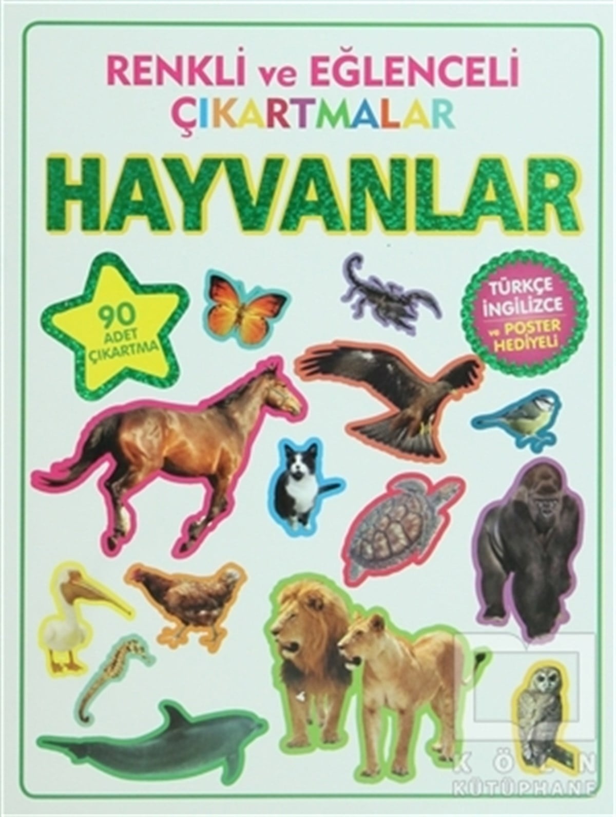 KolektifÇıkartmalı KitaplarRenkli ve Eğlenceli Çıkartmalar - Hayvanlar (Animals)